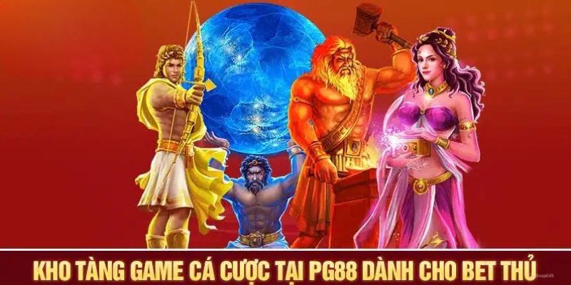 TOP 6 siêu phẩm đình đám nhất PG88